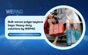 Bulk Woven Polypropylene Bags: Heavy-Duty Solutions By WEPAC